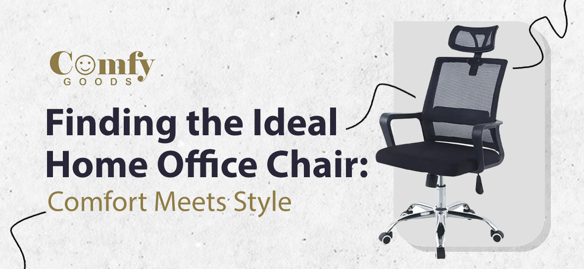 Finding the Ideal Home Office Chair Comfort Meets Style